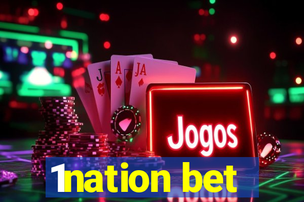 1nation bet